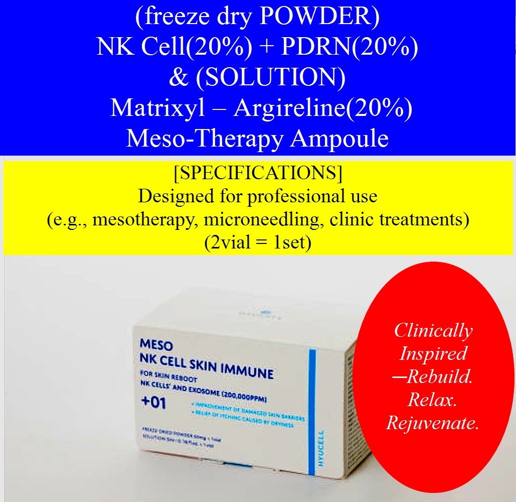 NK CELL (20%) + PDRN(20%) & Matrixyl – Argireline(20%) Meso-Therapy Ampoule