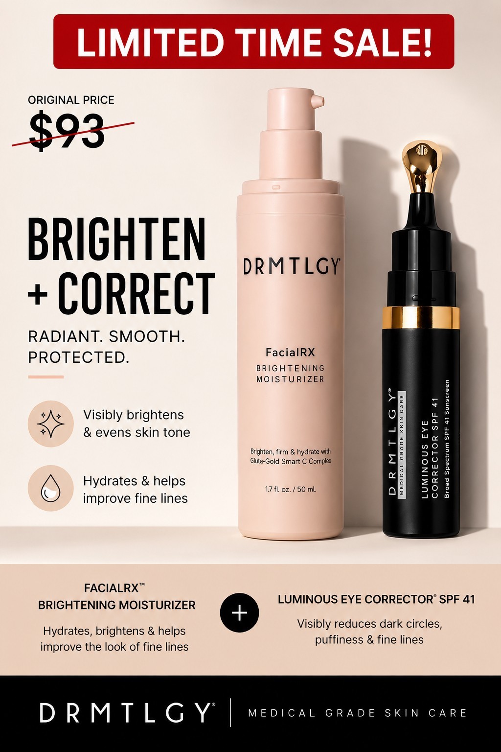 DRMTLGY FacialRX Brightening Moisturizer + Luminous Eye Corrector SPF 41 Medium